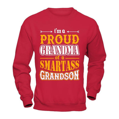 I'm A Proud Grandma Of A Smartass Grandson-T-Shirt & Hoodie-Crewneck Sweatshirt-Red