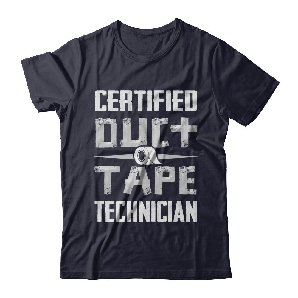 Certified Duct Tape Technician-T-Shirt & Hoodie-Premium T-Shirt-Midnight Navy