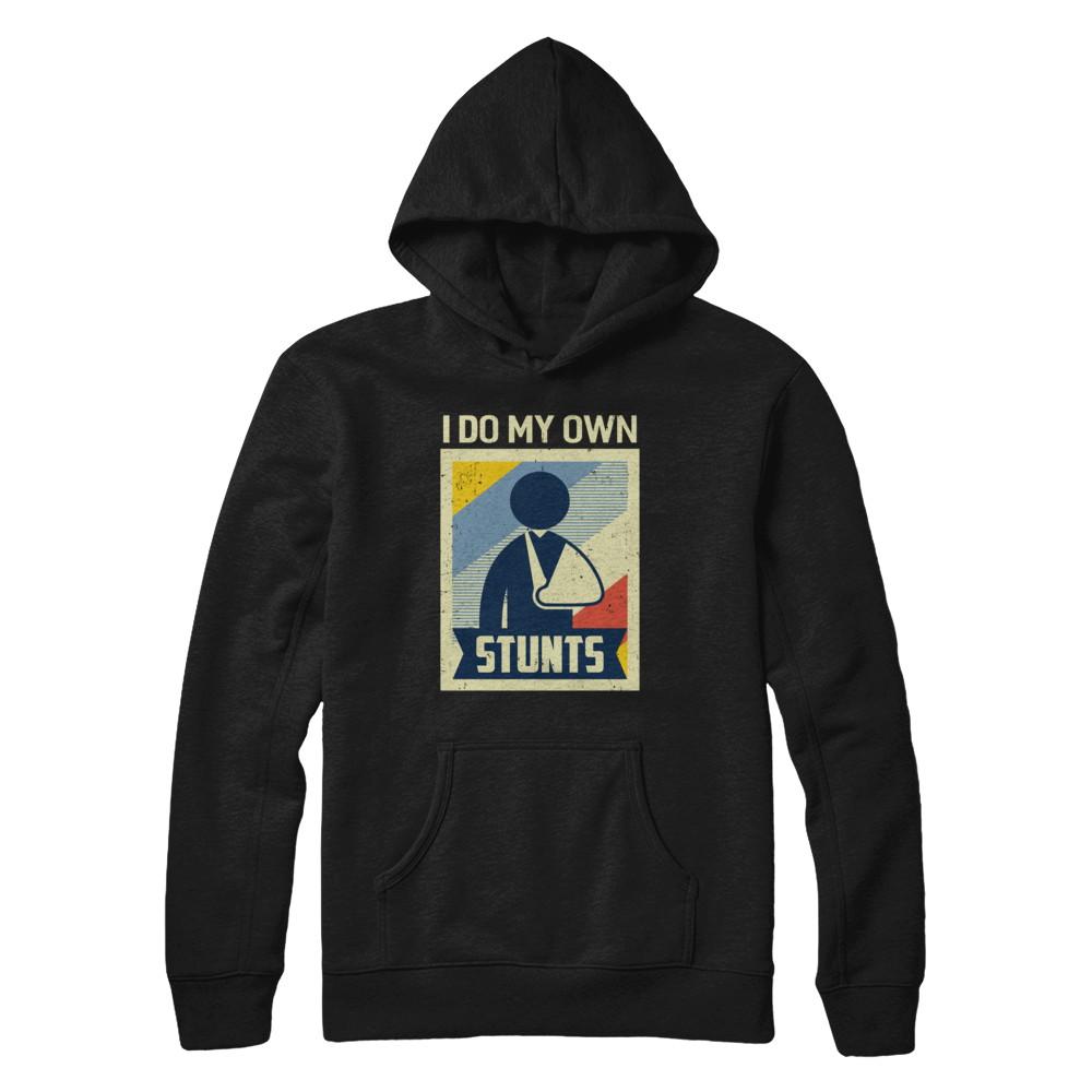 Vintage Retro I Do My Own Stunts Broken Arm-T-Shirt & Hoodie-Pullover Hoodie-Black