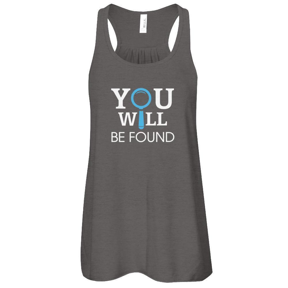 You Will Be Found-T-Shirt & Tank Top-