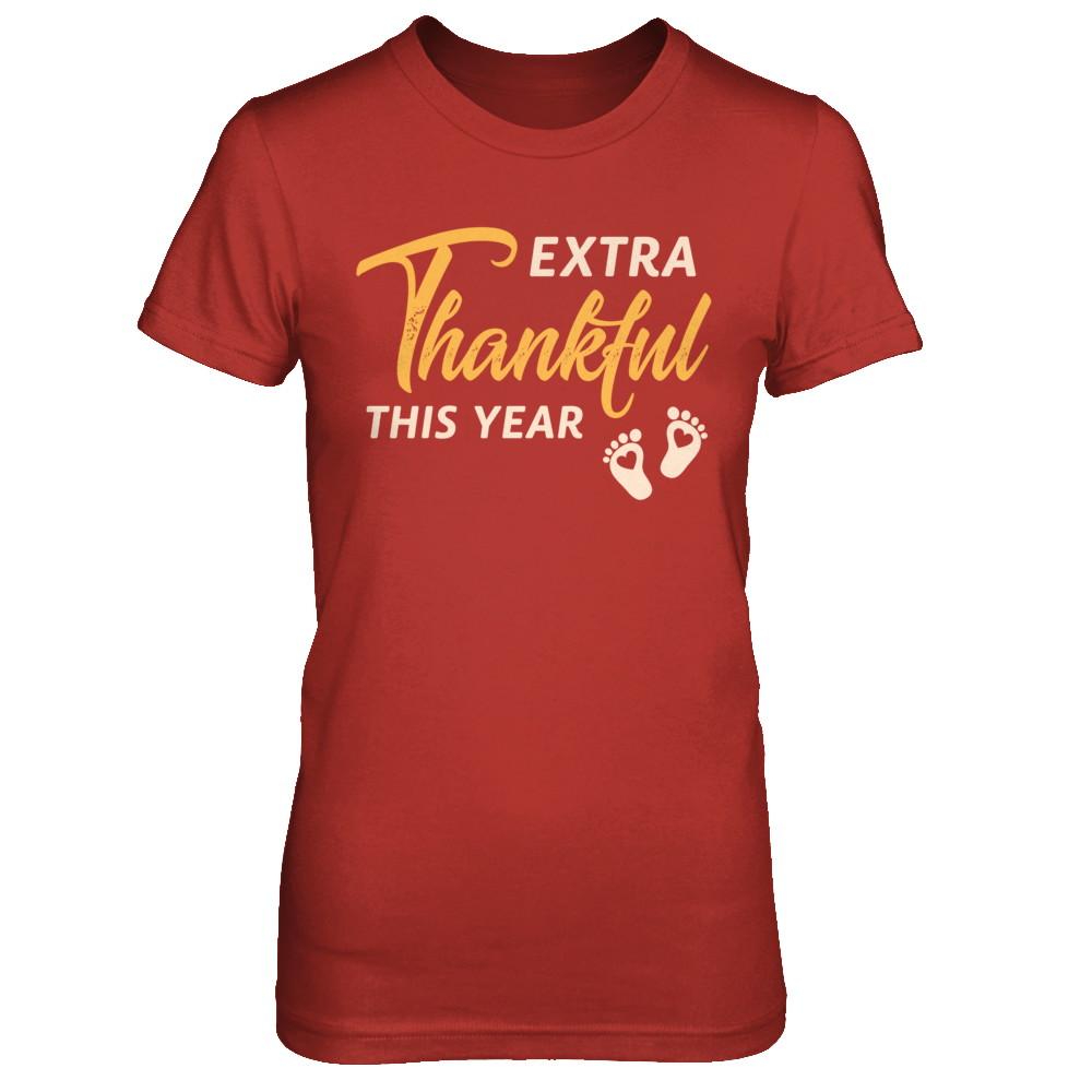 Extra Thankful This Year Pregnant Thanksgiving-T-Shirt & Sweatshirt-Women's T-Shirt-Red