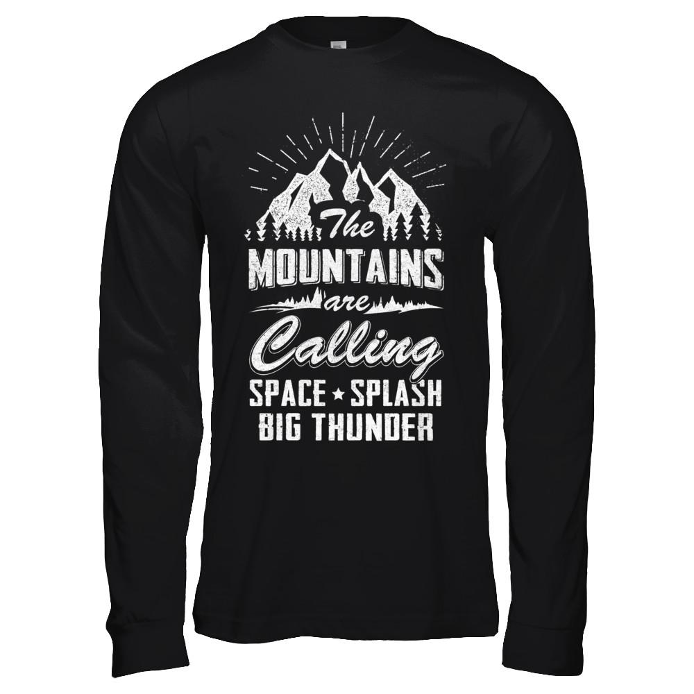 The Mountains Are Calling Space Splash Big Thunder-T-Shirt & Hoodie-Long Sleeve T-Shirt-Black