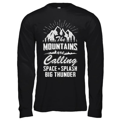 The Mountains Are Calling Space Splash Big Thunder-T-Shirt & Hoodie-Long Sleeve T-Shirt-Black