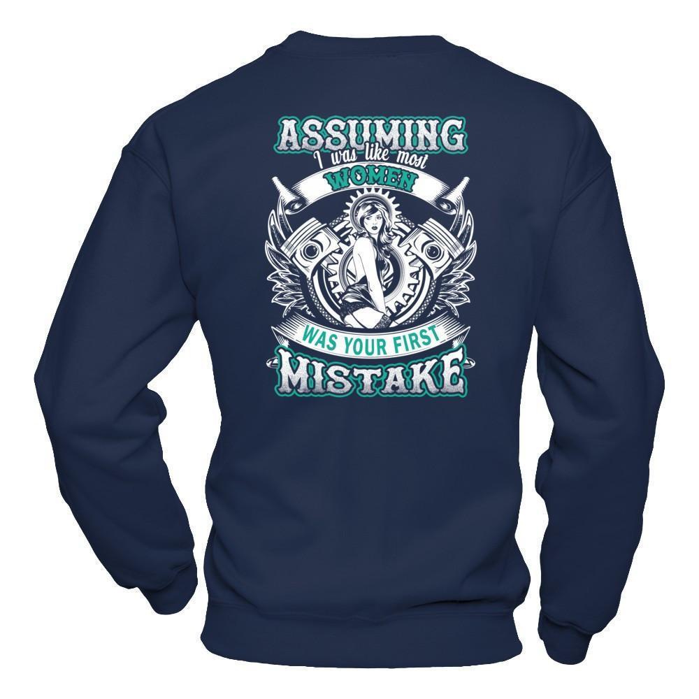 Assuming I Was Like Most Women Was Your First Mistake-T-Shirt & Hoodie-Crewneck Sweatshirt-Navy