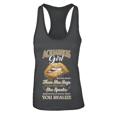 Aquarius Girl Knows More Than She Says January February Birthday-T-Shirt & Tank Top-Women's Ideal Racerback Tank-Black