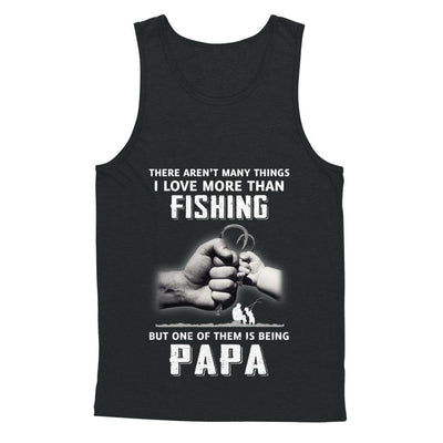I Love More Than Fishing Being Papa Funny Fathers Day-T-Shirt & Hoodie-Unisex Tank-Black