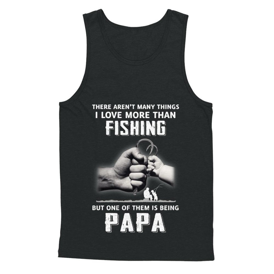 I Love More Than Fishing Being Papa Funny Fathers Day-T-Shirt & Hoodie-Unisex Tank-Black