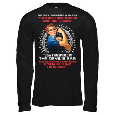 I Whispered Devil Ear Woman Who Was Born In June-T-Shirt & Hoodie-Long Sleeve T-Shirt-Black