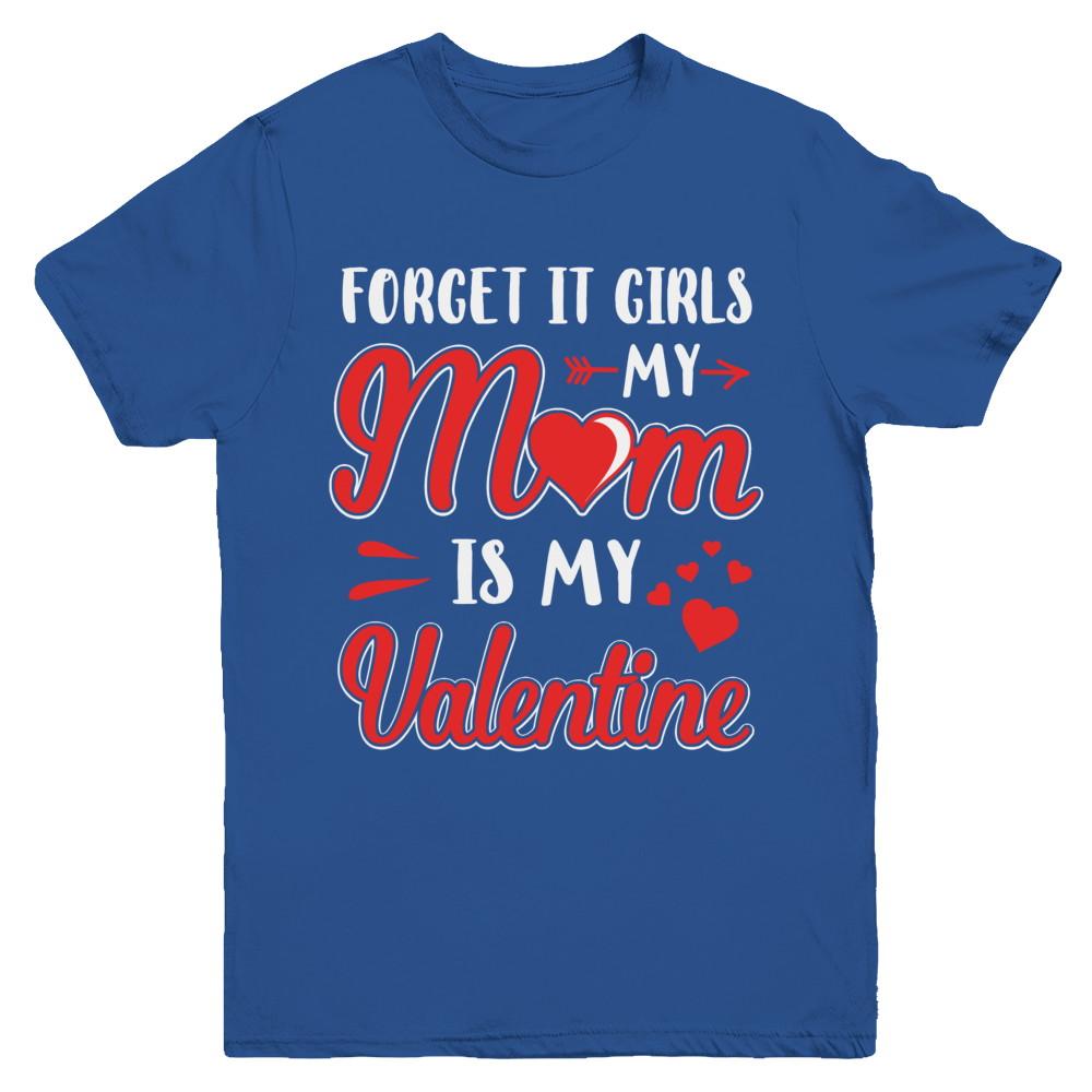 My Mom Is My Valentine For Girl Funny Valentines Day Youth-Youth Shirt-Youth T-Shirt-Royal