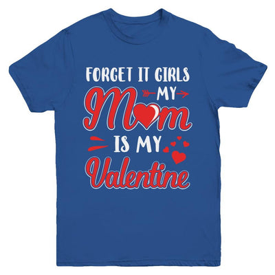 My Mom Is My Valentine For Girl Funny Valentines Day Youth-Youth Shirt-Youth T-Shirt-Royal