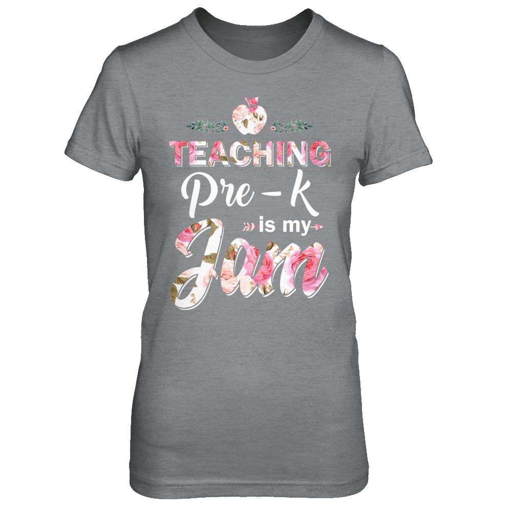 Teaching Pre-K Grade Is My Jam Back To Shcool Teacher-T-Shirt & Hoodie-Women's T-Shirt-Sport Grey