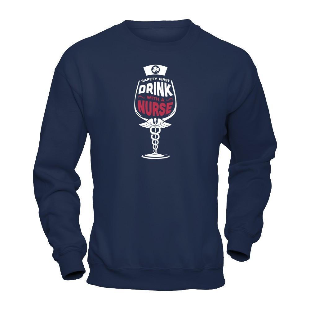 Irish Safety First Drink With A Nurse-T-Shirt & Hoodie-Crewneck Sweatshirt-Navy