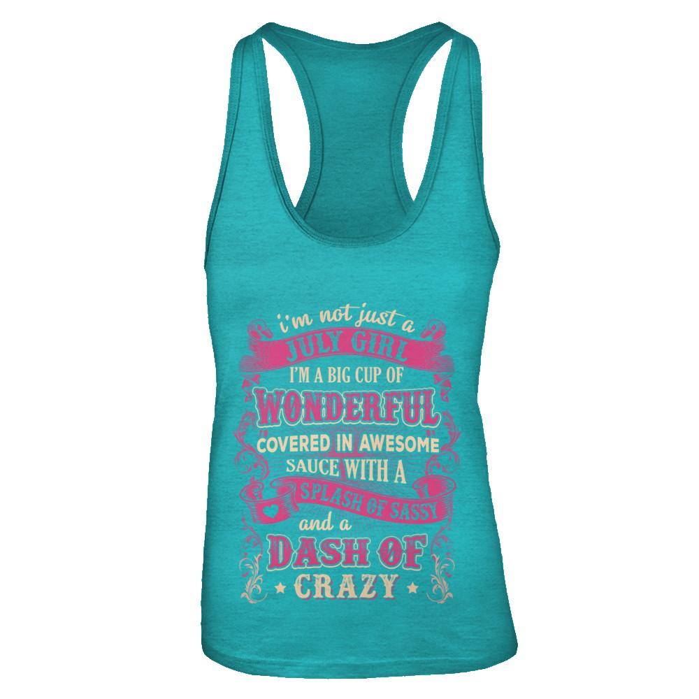 I'm Not Just A July Girl Birthday Gifts-T-Shirt & Tank Top-Women's Ideal Racerback Tank-Tahiti Blue
