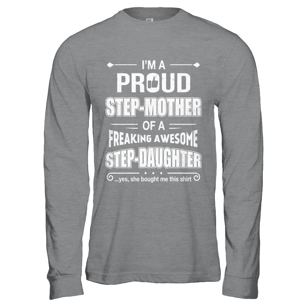 I'm A Proud Step-Mom Of Awesome Step-Daughter Mothers Day-T-Shirt & Hoodie-Long Sleeve T-Shirt-Sport Grey