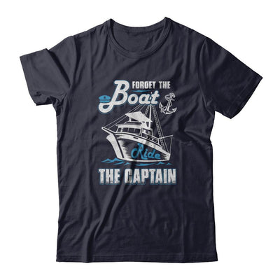 Forget The Boat Ride The Captain-T-Shirt & Tank Top-Premium T-Shirt-Midnight Navy