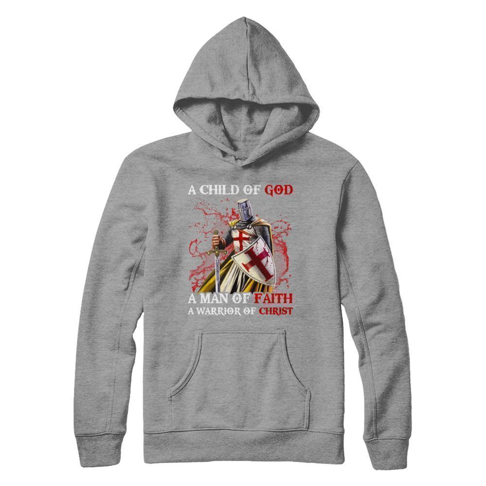 Knights Templar A Child Of God A Man Of Faith A Warrior Of Christ-T-Shirt & Hoodie-Pullover Hoodie-Sport Grey