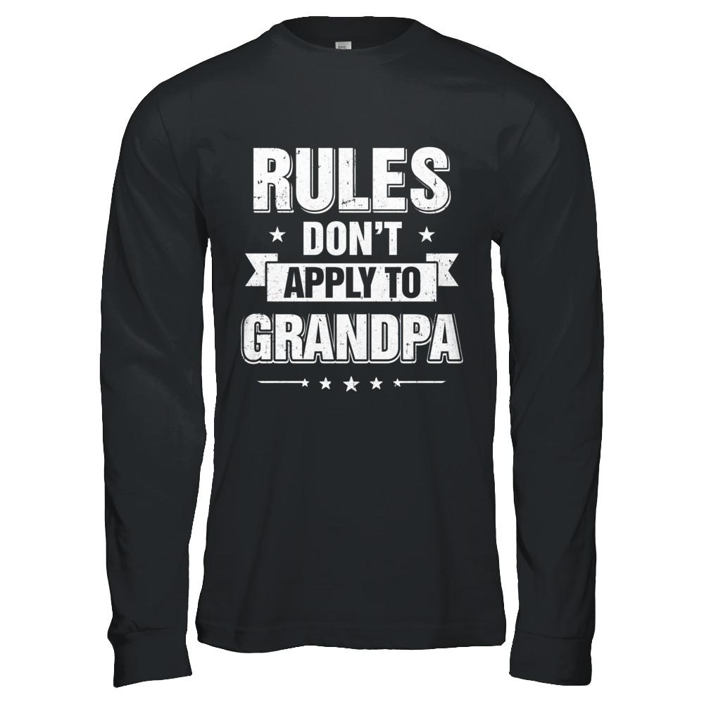Grandfather Rules Don't Apply To Grandpa-T-Shirt & Hoodie-Long Sleeve T-Shirt-Black