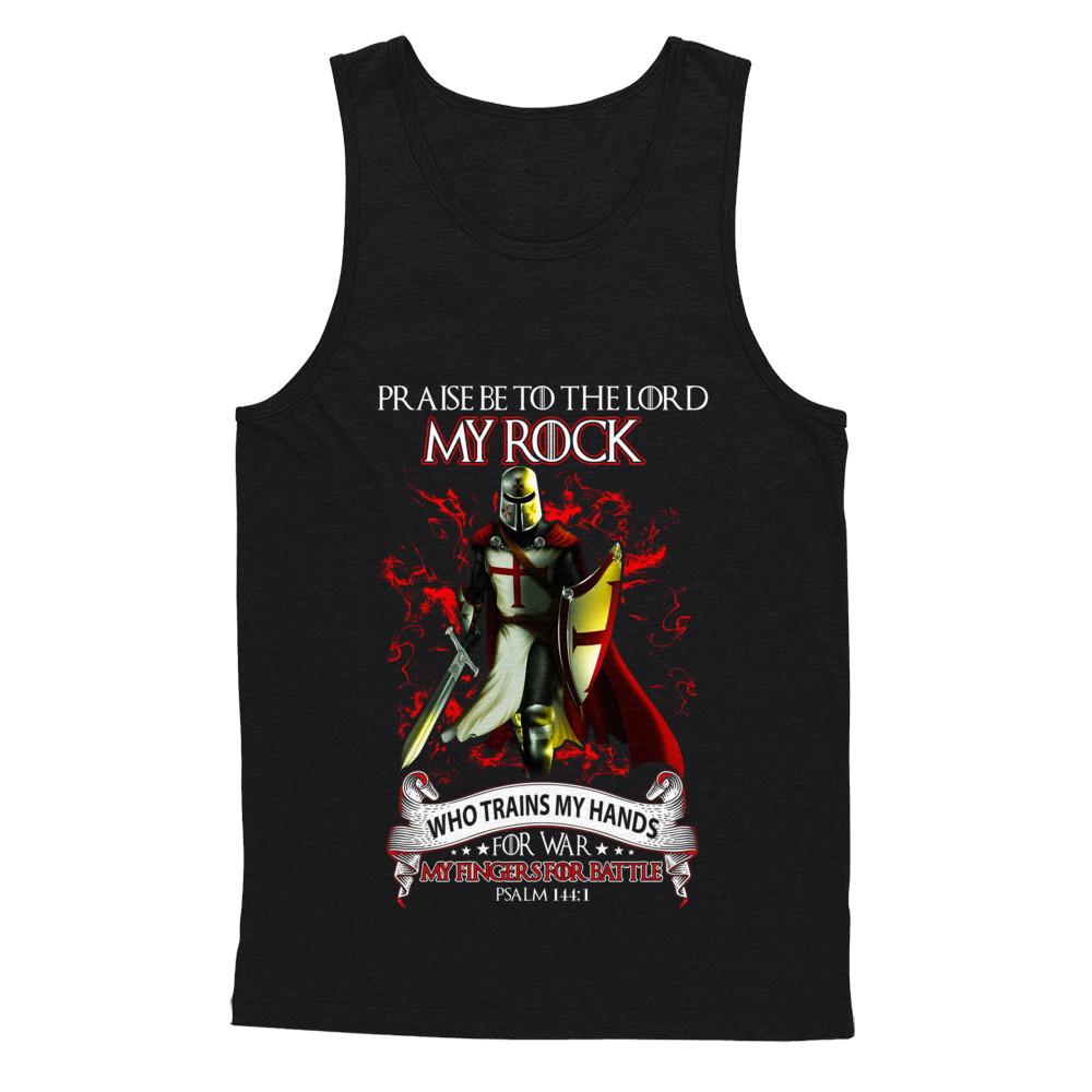 Praise The Lord My Rock Who Trains My Hands For War-T-Shirt & Hoodie-Unisex Tank-Black