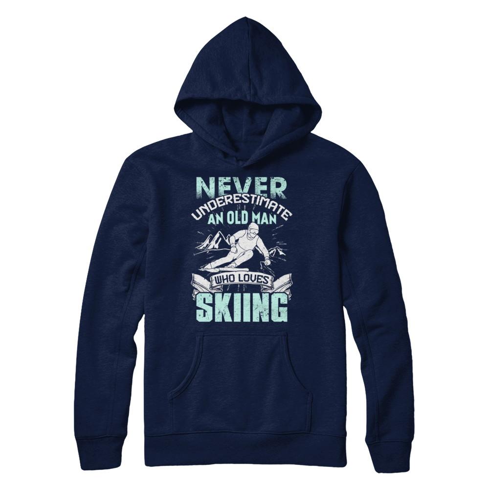 Never Underestimate An Old Man Who Loves Skiing-T-Shirt & Hoodie-Pullover Hoodie-Navy