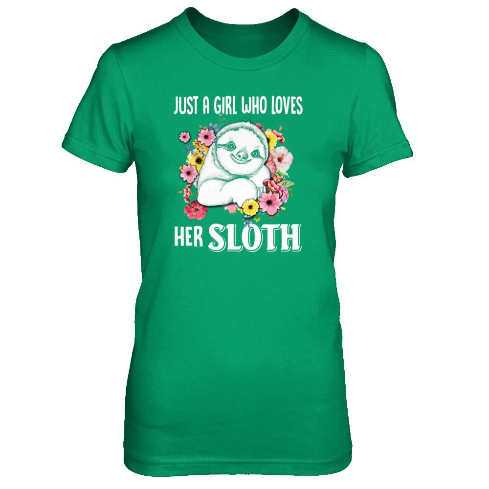 Just A Girl Who Loves Her Sloth-T-Shirt & Tank Top-Women's T-Shirt-Irish Green