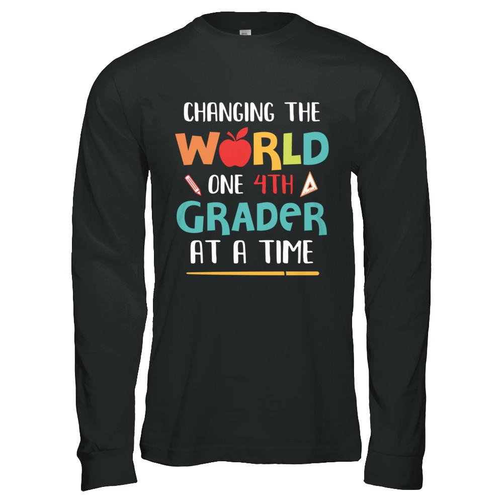 Changing The World One 4th Grader Back To School Teacher-T-Shirt & Hoodie-Long Sleeve T-Shirt-Black