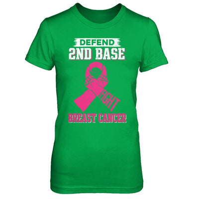 Defend 2nd Base Fight Breast Cancer Awareness-T-Shirt & Hoodie-Women's T-Shirt-Irish Green
