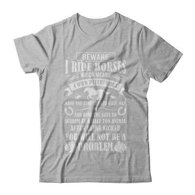 Horse Gifts Lovers Beware I Ride Horses-T-Shirt & Hoodie-Premium T-Shirt-Heather Gray