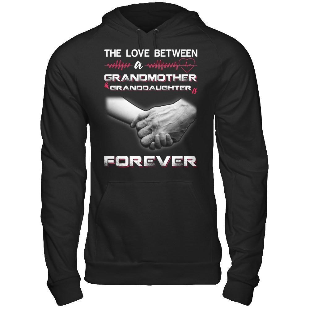 The Love Between A Grandmother And Granddaughter Is Forever-T-Shirt & Hoodie-Pullover Hoodie-Black