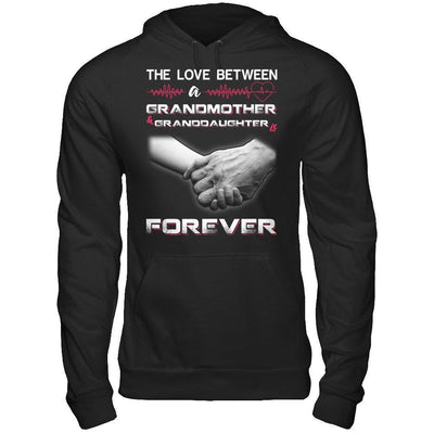 The Love Between A Grandmother And Granddaughter Is Forever-T-Shirt & Hoodie-Pullover Hoodie-Black