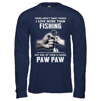 I Love More Than Fishing Being Paw Paw Funny Fathers Day-T-Shirt & Hoodie-Long Sleeve T-Shirt-Navy