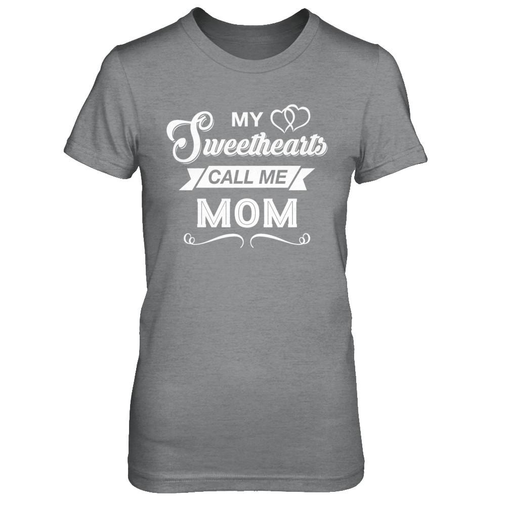 My Sweethearts Call Me Mom-T-Shirt & Hoodie-Women's T-Shirt-Sport Grey
