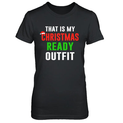 That's My Christmas Ready Outfit Xmas Pajamas-T-Shirt & Sweatshirt-Women's T-Shirt-Black