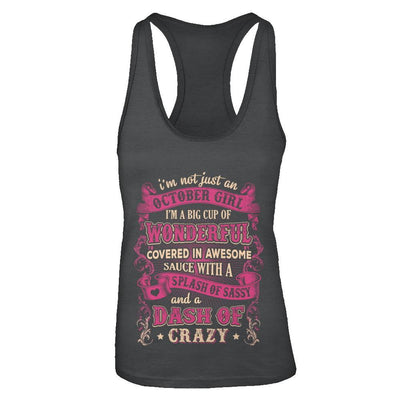 I'm Not Just An October Girl Birthday Gifts-T-Shirt & Tank Top-Women's Ideal Racerback Tank-Black