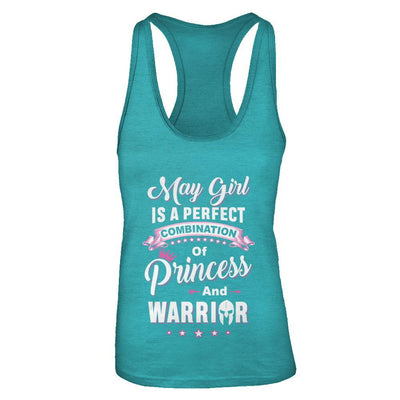 May Girl Is Perfect Princess Warrior Birthday Gift-T-Shirt & Tank Top-Women's Ideal Racerback Tank-Tahiti Blue
