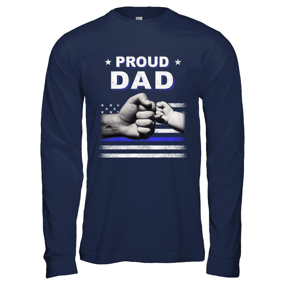 Proud Dad Police Thin Blue Line Flag Fathers Day-T-Shirt & Hoodie-Long Sleeve T-Shirt-Navy
