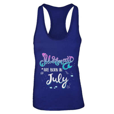 Mermaids Are Born In July Birthday Girl Gift-T-Shirt & Tank Top-Women's Ideal Racerback Tank-Royal