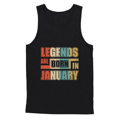 Classic Vintage Legends Are Born In January Birthday-T-Shirt & Hoodie-Unisex Tank-Black