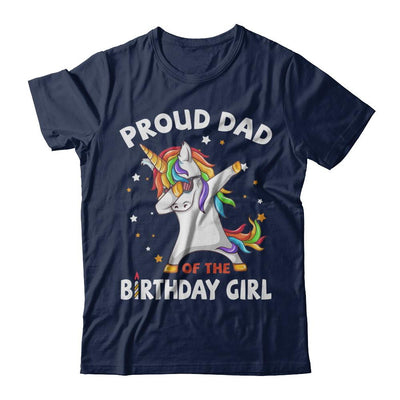 Proud Dad Of The Birthday Girl Unicorn Fathers Day-T-Shirt & Hoodie-Classic T-Shirt-Navy