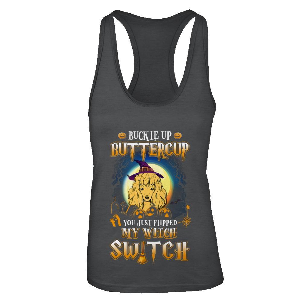 Buckle Up Buttercup Halloween Witch Poodle Costume-T-Shirt & Tank Top-Women's Ideal Racerback Tank-Black