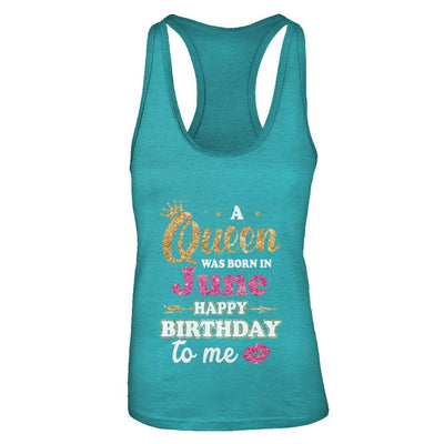 A Queen Was Born In June Happy Birthday Gift-T-Shirt & Tank Top-Women's Ideal Racerback Tank-Tahiti Blue