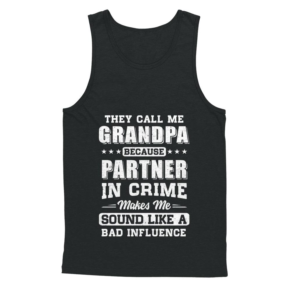 They Call Me Grandpa Partner In Crime Fathers Day-T-Shirt & Hoodie-Unisex Tank-Black
