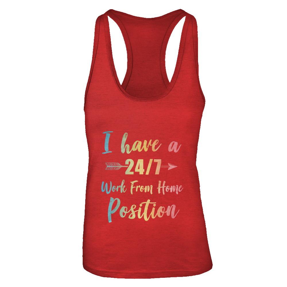 I Have A 24/7 Work From Home Position Funny Mom-T-Shirt & Tank Top-Women's Ideal Racerback Tank-Red