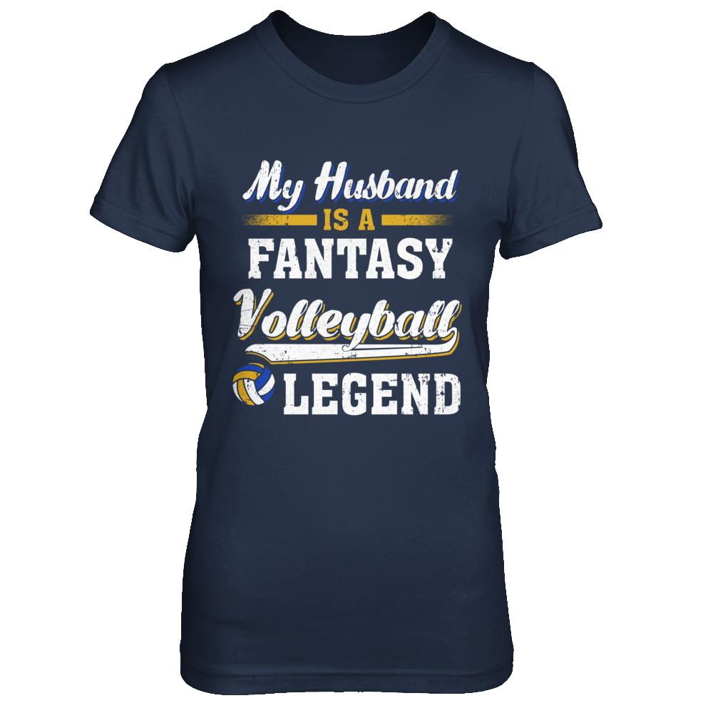 My Husband Is A Fantasy Volleyball Legend-T-Shirt & Hoodie-Women's T-Shirt-Navy