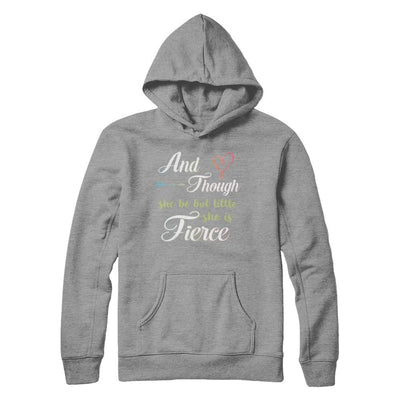 And Though She Be But Little She Is Fierce-T-Shirt & Hoodie-Pullover Hoodie-Sport Grey