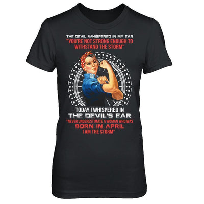 I Whispered Devil Ear Woman Who Was Born In April-T-Shirt & Hoodie-Women's T-Shirt-Black