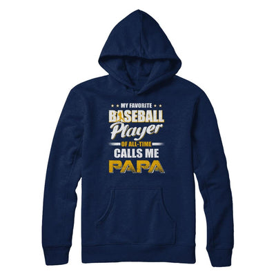My Favorite Baseball Player Calls Me Papa Baseball-T-Shirt & Hoodie-Pullover Hoodie-Navy