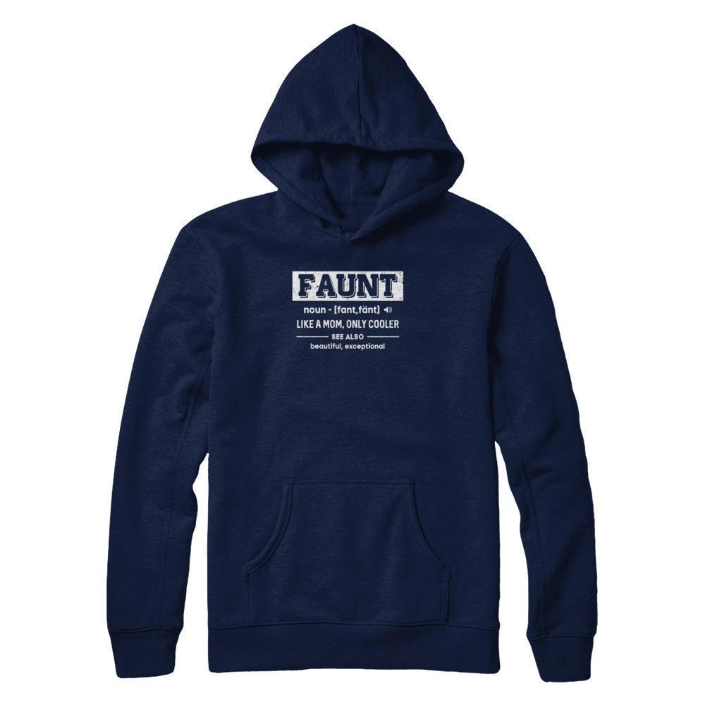 Faunt Funny Aunt Like A Mom Only Cooler Definition-T-Shirt & Tank Top-Pullover Hoodie-Navy