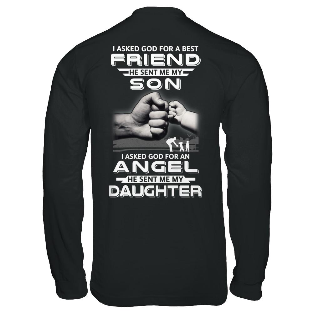 I Asked God For A Best Friend He Sent Me My Son And Angel Daughter-T-Shirt & Hoodie-Long Sleeve T-Shirt-Black