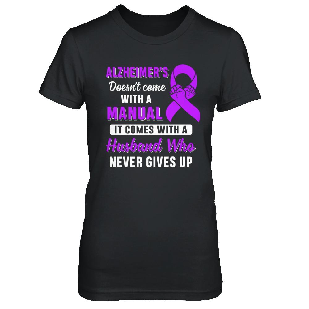 Alzheimer's Doesn't Come With A Manual Husband