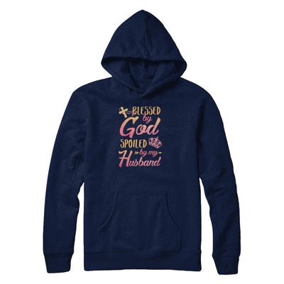 Blessed By God Spoiled By My Husband-T-Shirt & Tank Top-Pullover Hoodie-Navy